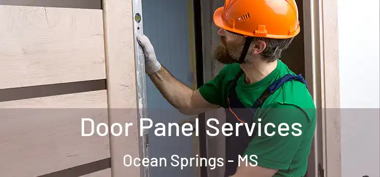  Door Panel Services Ocean Springs - MS
