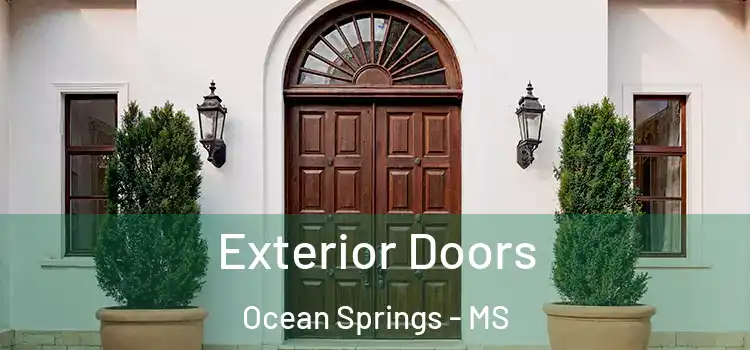  Exterior Doors Ocean Springs - MS