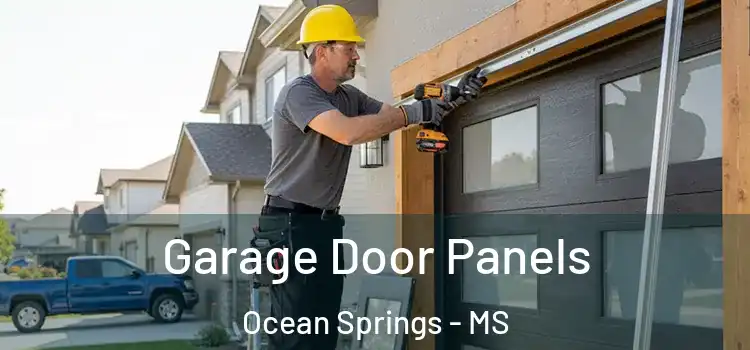 Garage Door Panels Ocean Springs - MS